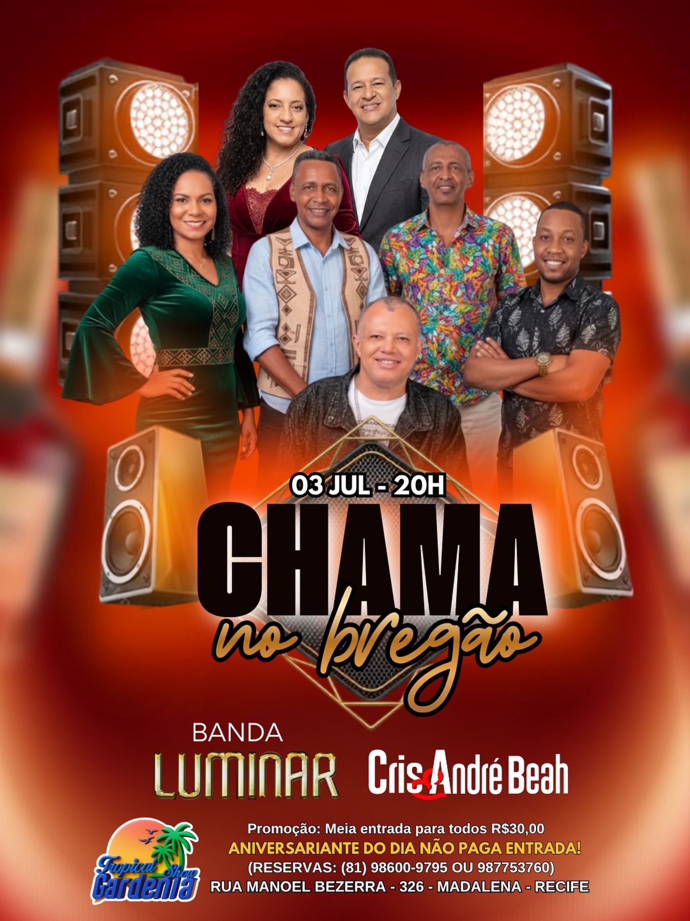 Cartaz da noite Chama no Bregão, com Banda Luminar e Cris & André Beah