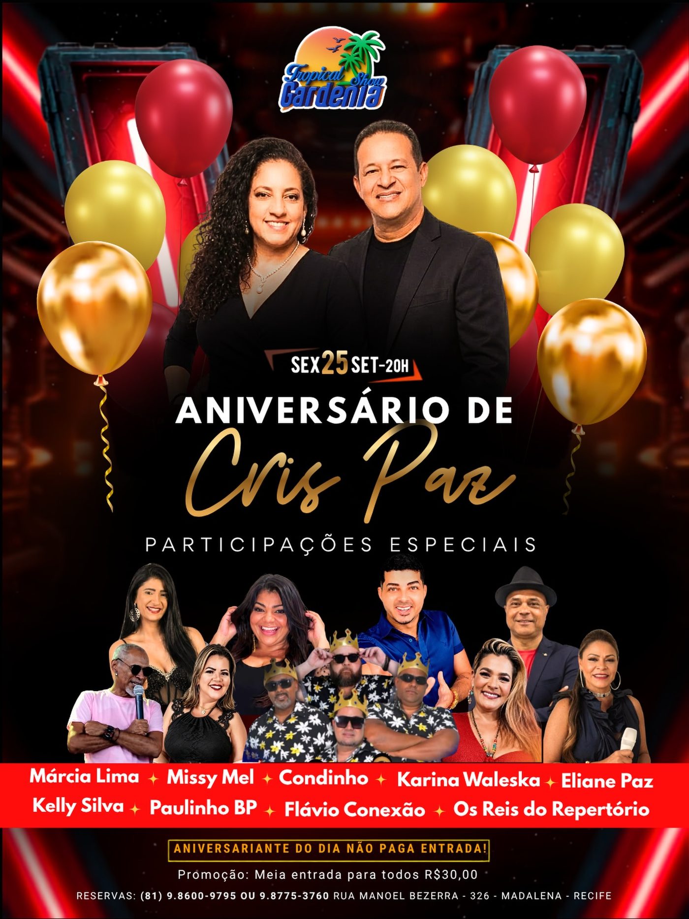 Cartaz do aniversário de Cris Paz, sexta 25 de setembro às 20h, com participações especiais no Tropical Gardênia Show